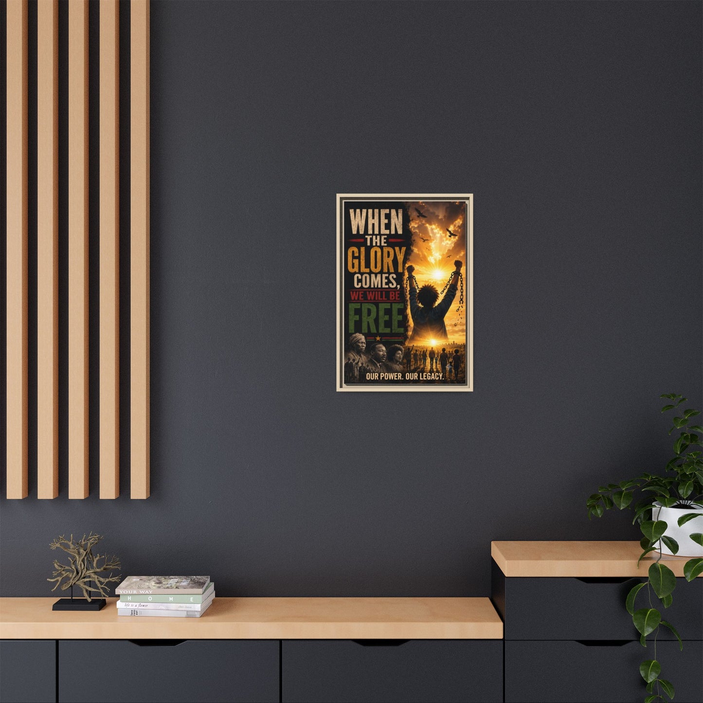 "When the Glory Comes We Will Be Free" Framed Canvas Print  Wall Art