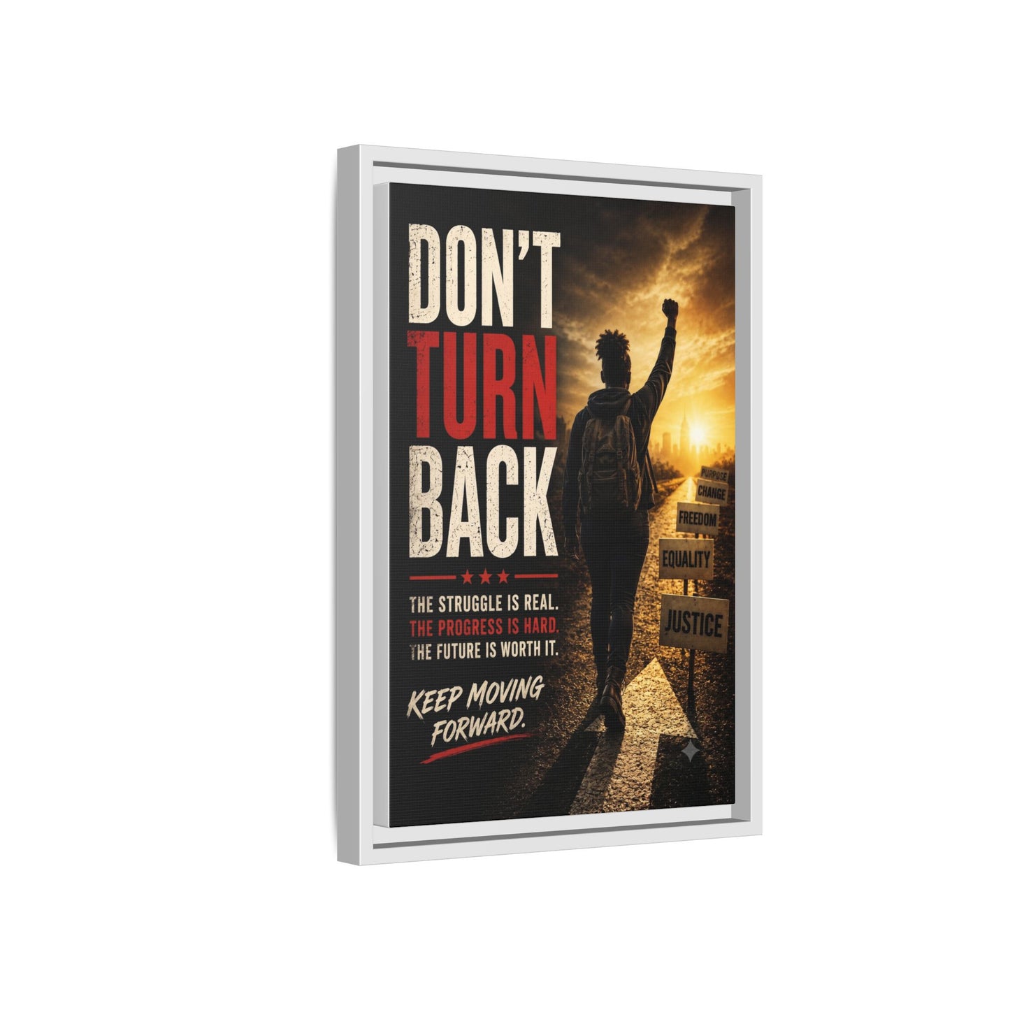 Don't Turn Back Framed Canvas Wall Art