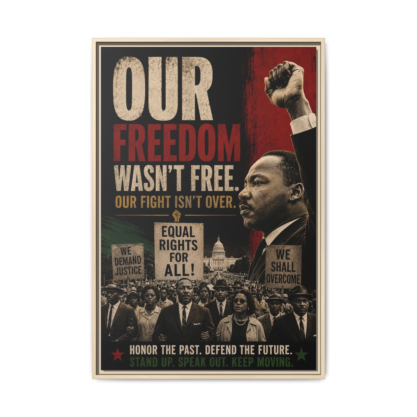 "Our Freedom Wasn't Free" MLK Civil Rights Framed Wall Art