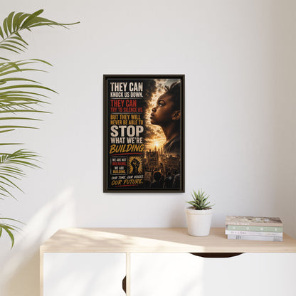 "They Can Knock Us Down" Framed Matte Canvas Wall Art