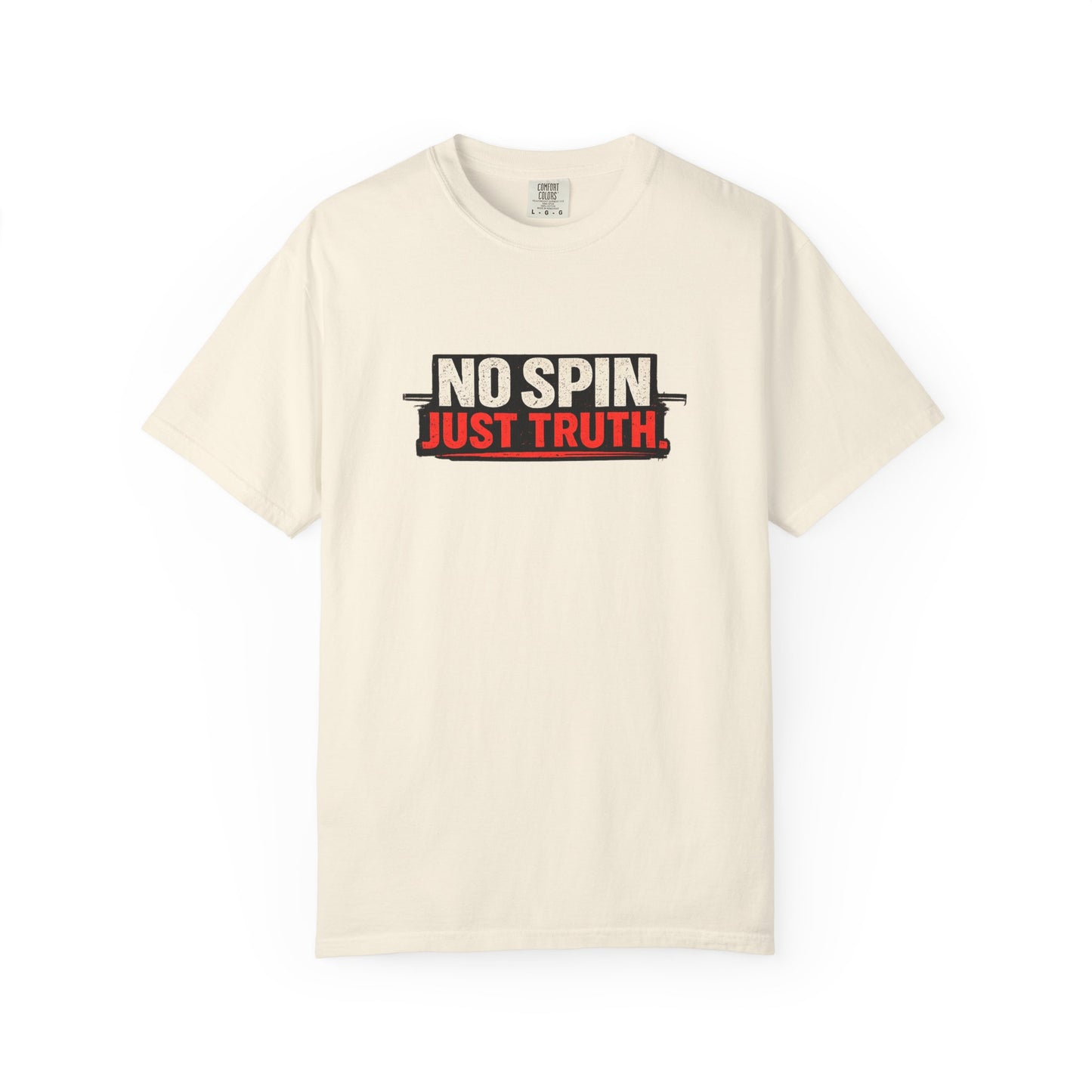 "No Spin Just Truth" T-Shirt