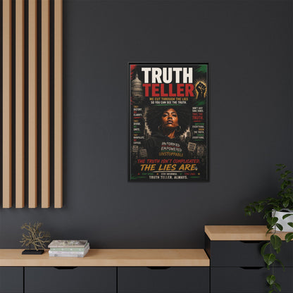 Truth Teller We Cut Through the Lies So You Can See the Truth. Framed Matte Canvas Wall Art