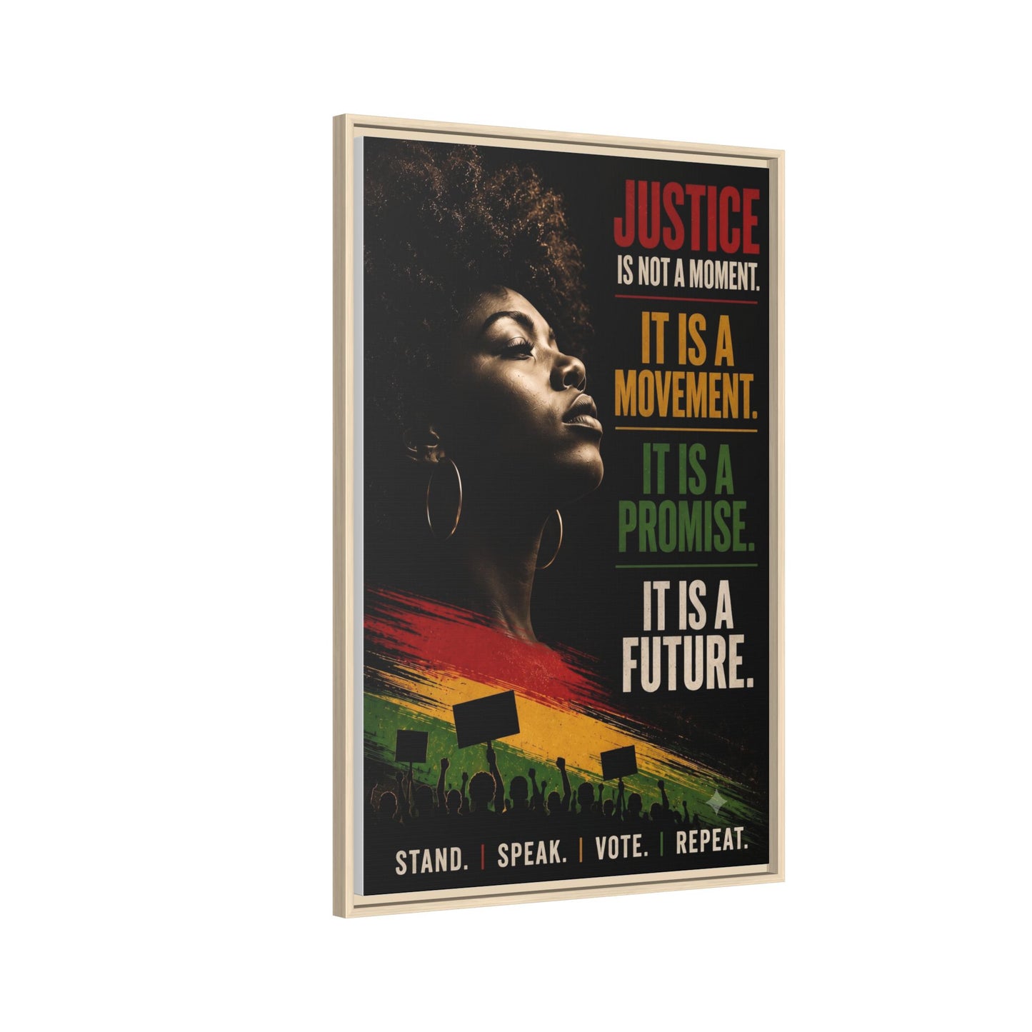 "Justice Is Not a Moment" Framed Canvas  Art