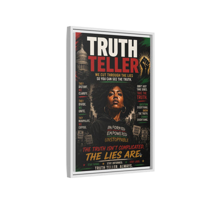 Truth Teller We Cut Through the Lies So You Can See the Truth. Framed Matte Canvas Wall Art