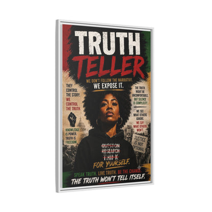 Truth Teller Framed Matte Canvas Wall Art
