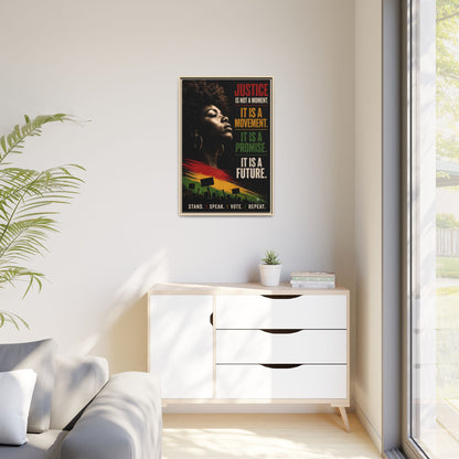 "Justice Is Not a Moment" Framed Canvas  Art