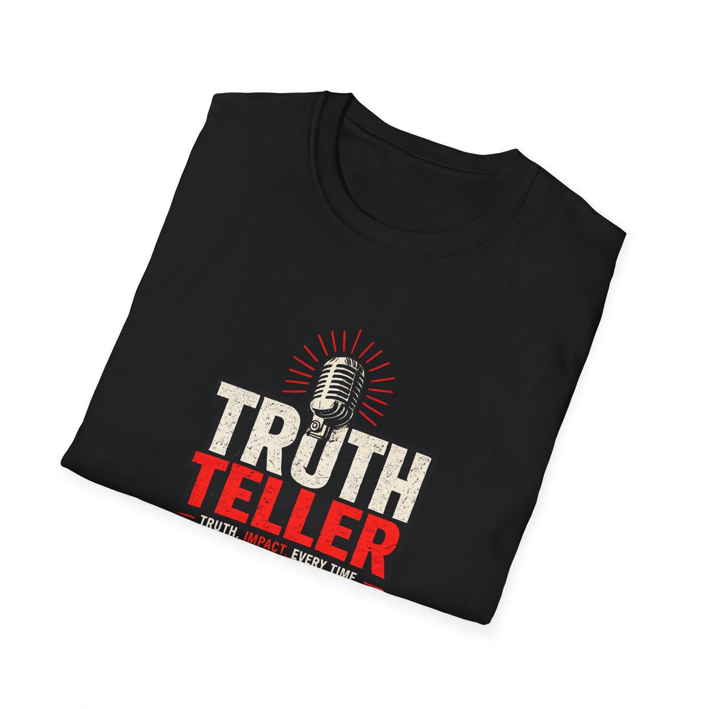 Truth Teller Soft Style T-Shirt