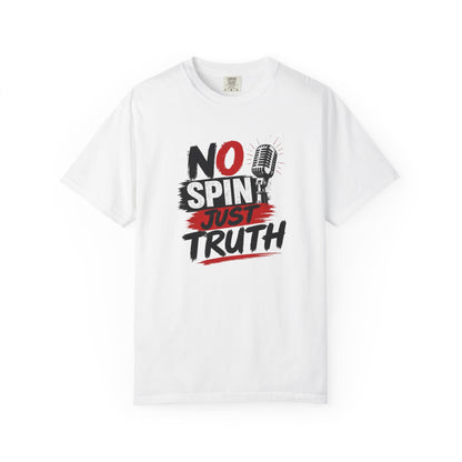 No Spin Just Truth T-Shirt