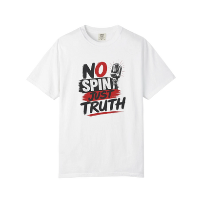 No Spin Just Truth T-Shirt