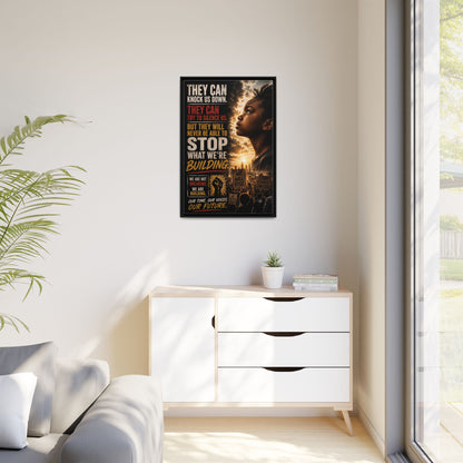 "They Can Knock Us Down" Framed Matte Canvas Wall Art