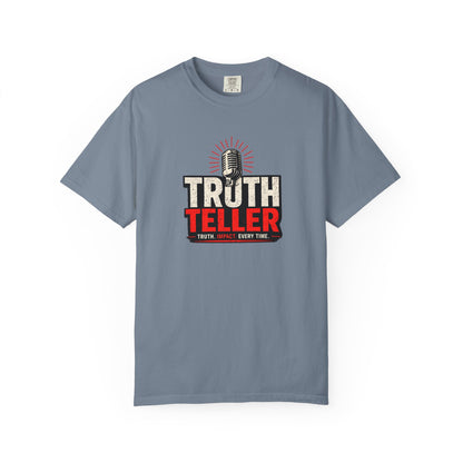 Truth Teller T-Shirt