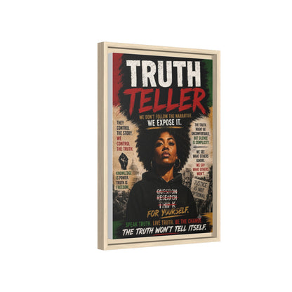 Truth Teller Framed Matte Canvas Wall Art