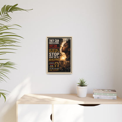 "They Can Knock Us Down" Framed Matte Canvas Wall Art