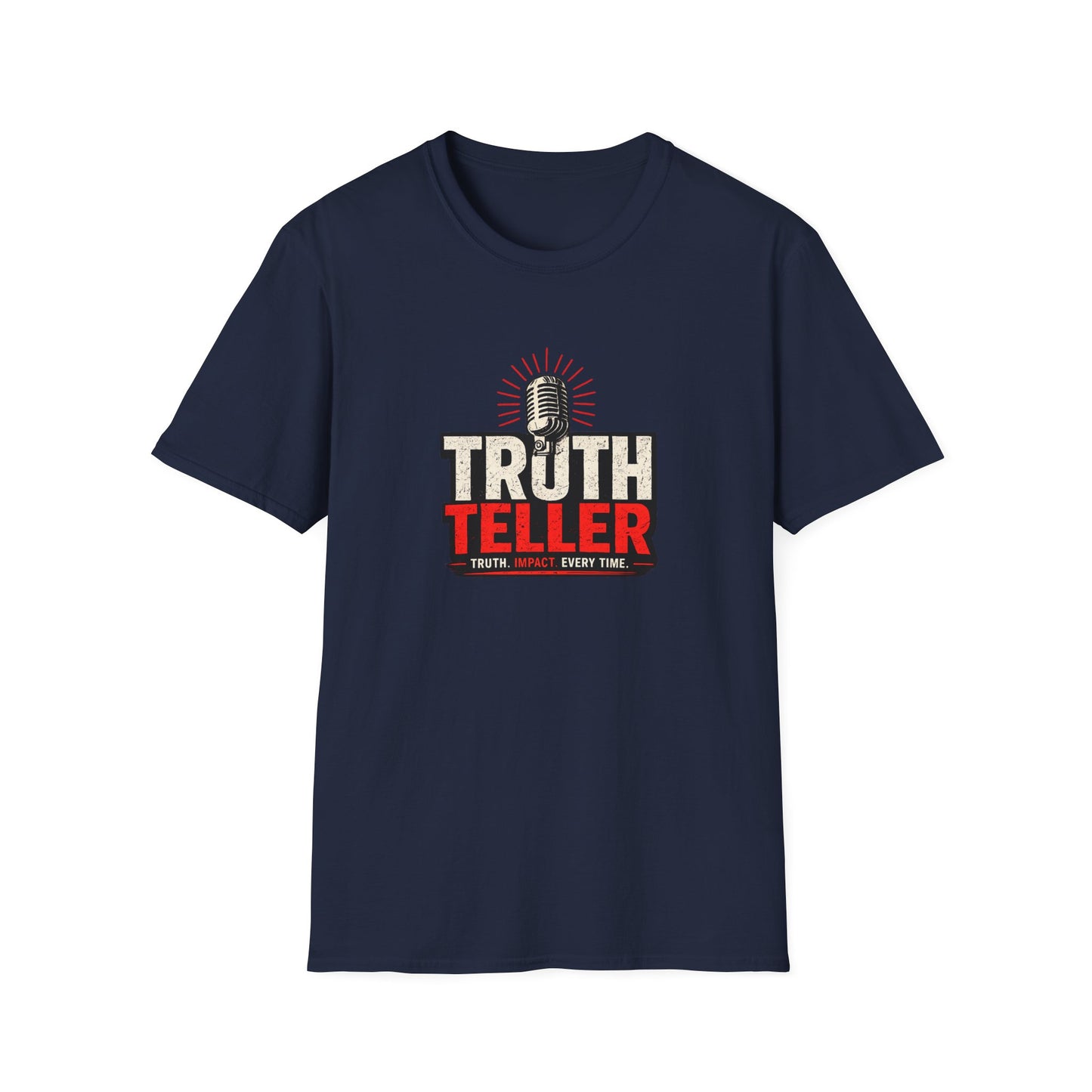 Truth Teller Soft Style T-Shirt