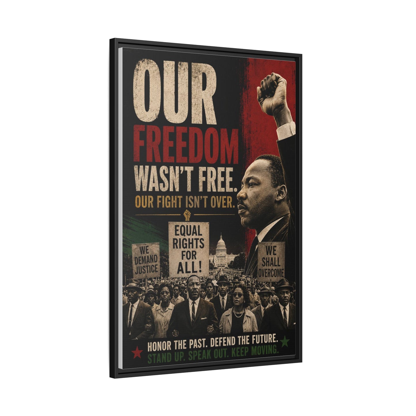 "Our Freedom Wasn't Free" MLK Civil Rights Framed Wall Art