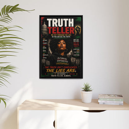 Truth Teller We Cut Through the Lies So You Can See the Truth. Framed Matte Canvas Wall Art