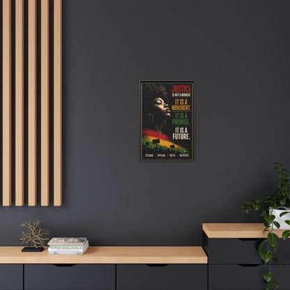 "Justice Is Not a Moment" Framed Canvas  Art