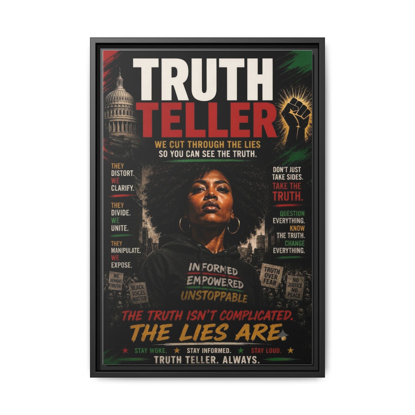 Truth Teller We Cut Through the Lies So You Can See the Truth. Framed Matte Canvas Wall Art