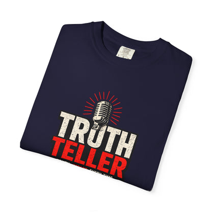 Truth Teller T-Shirt