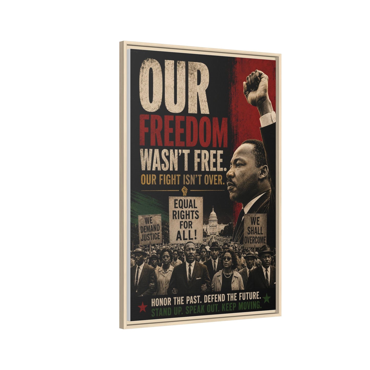 "Our Freedom Wasn't Free" MLK Civil Rights Framed Wall Art