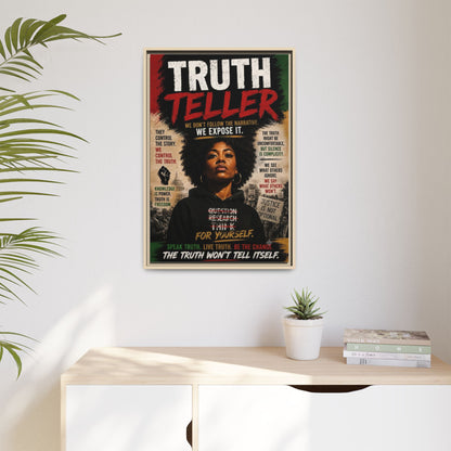 Truth Teller Framed Matte Canvas Wall Art