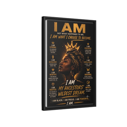I Am Not What Happened to Me. I Am What I Choose to Become. Framed Canvas Wall Art
