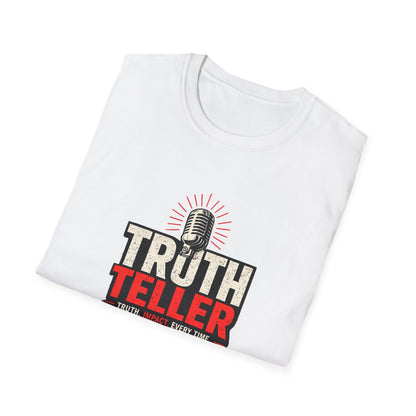 Truth Teller Soft Style T-Shirt