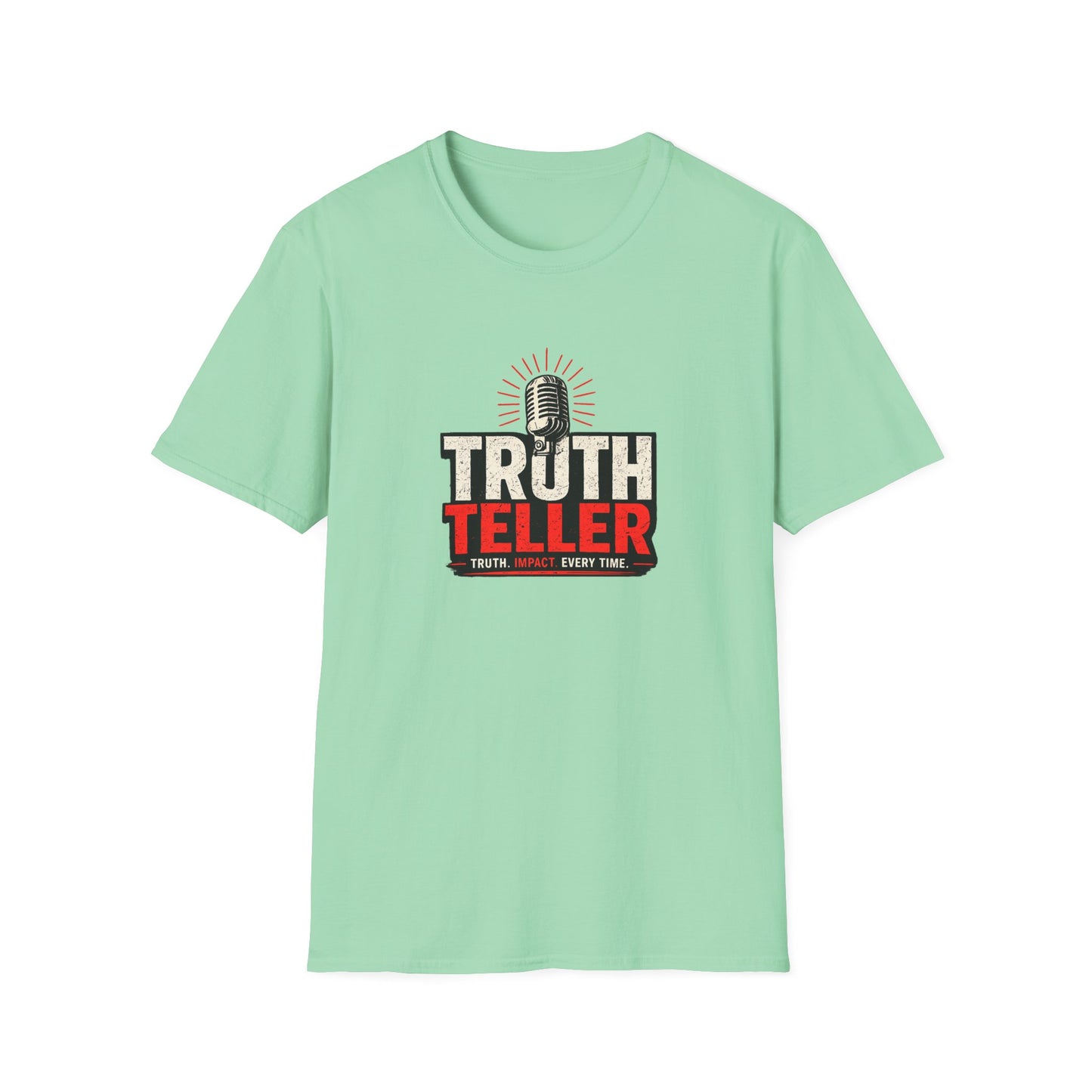 Truth Teller Soft Style T-Shirt