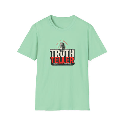 Truth Teller Soft Style T-Shirt