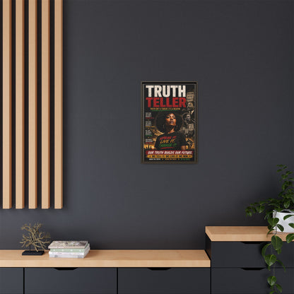 Truth Teller Truth Isn't a Threat. It's a Weapon Framed Canvas  Wall Art