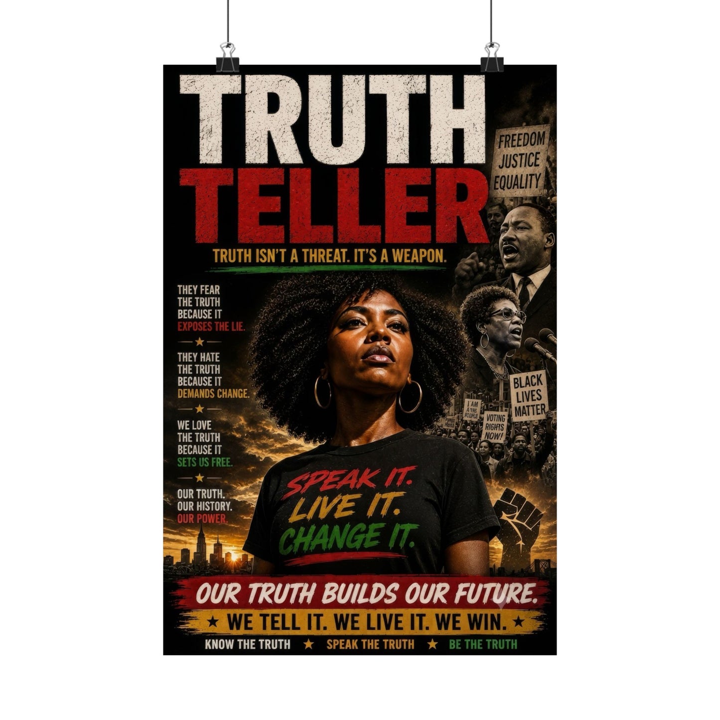 Truth Teller Truth Isn't a Threat. It's a Weapon Matte Poster