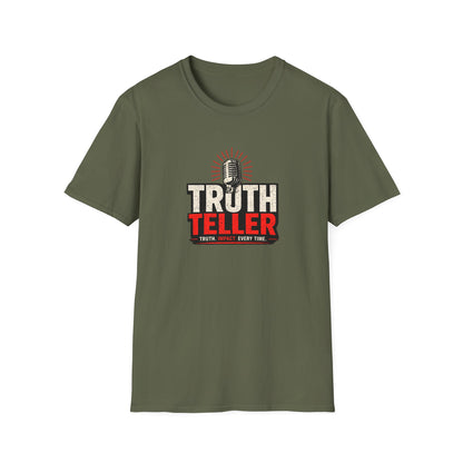 Truth Teller Soft Style T-Shirt