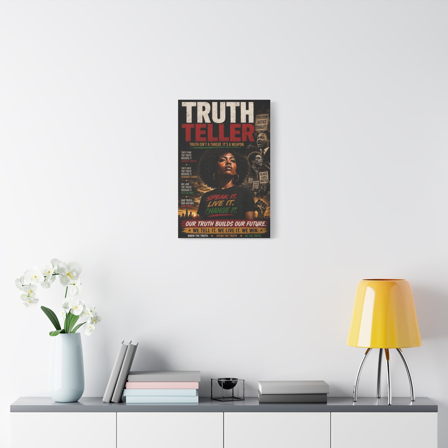 Truth Teller Truth Isn't a Threat. It's a Weapon Canvas Wall Art