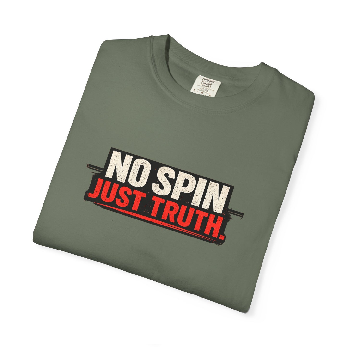 "No Spin Just Truth" T-Shirt