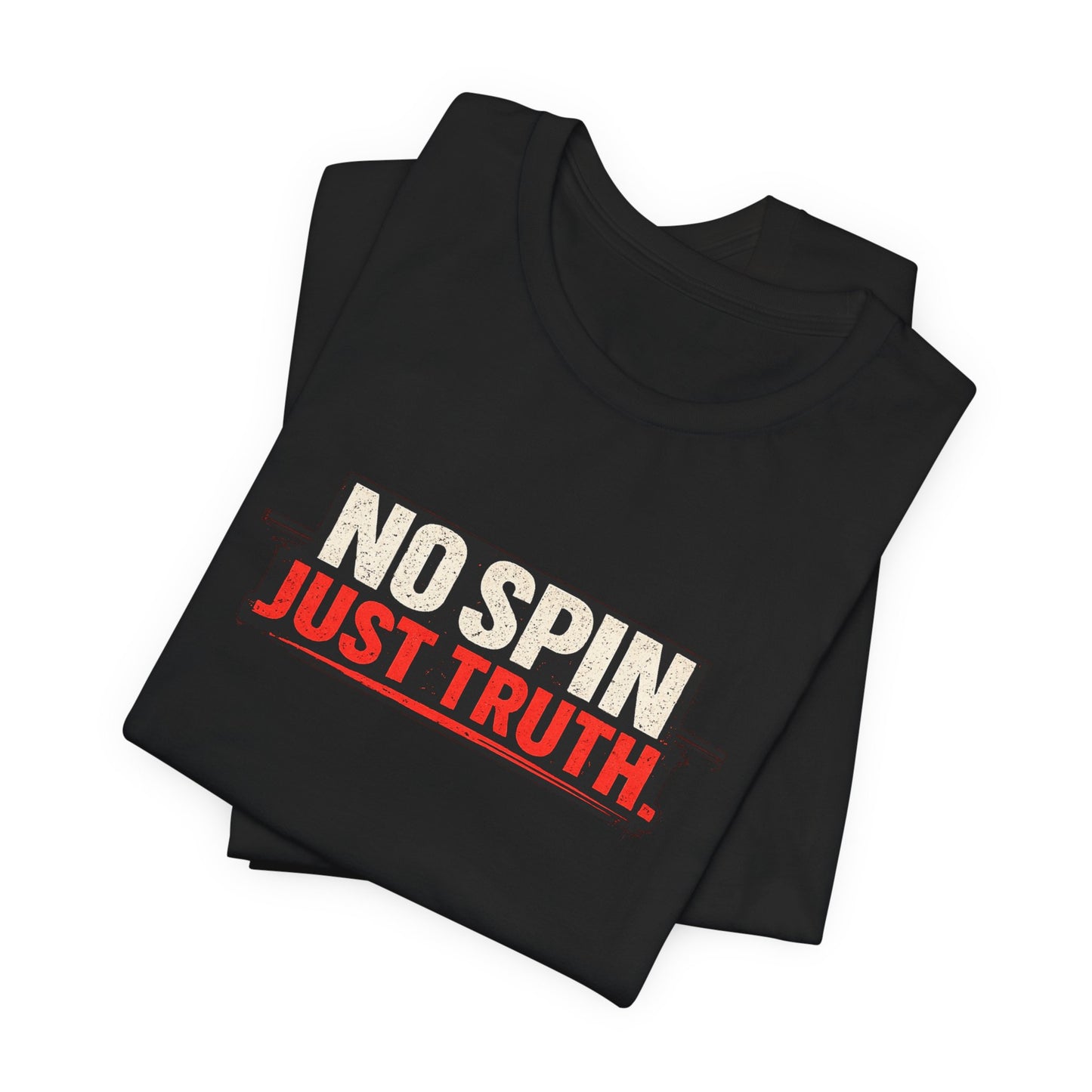 No Spin Just Truth Jersey T-Shirt