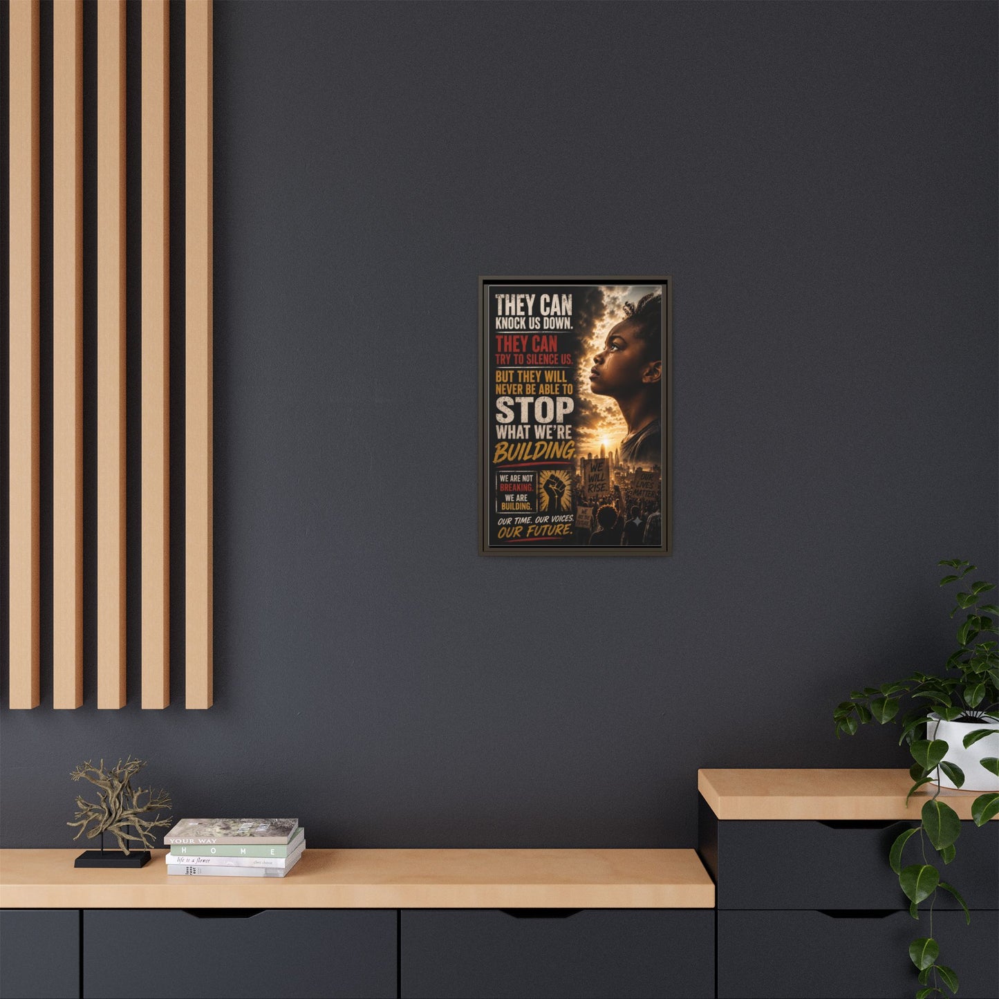 "They Can Knock Us Down" Framed Matte Canvas Wall Art