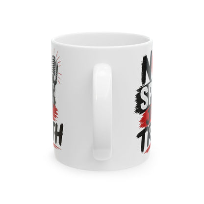 "No Spiny Just Truth" Ceramic Mug