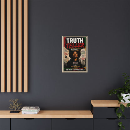 Truth Teller Framed Matte Canvas Wall Art