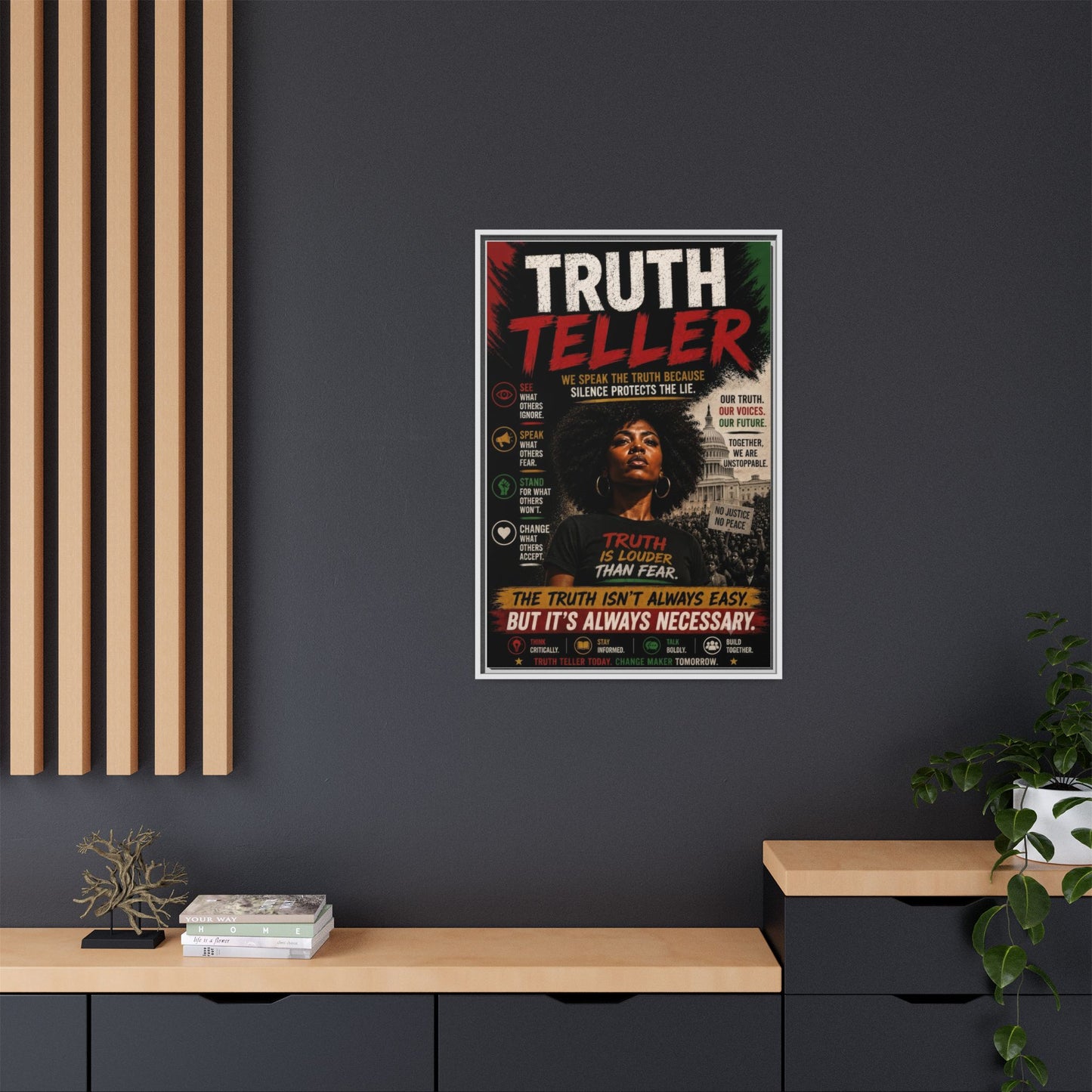 Truth Teller We Speak the Truth Because Silence Protects the Lie  Framed Matte Canvas Wall Art