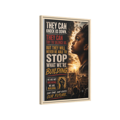 "They Can Knock Us Down" Framed Matte Canvas Wall Art