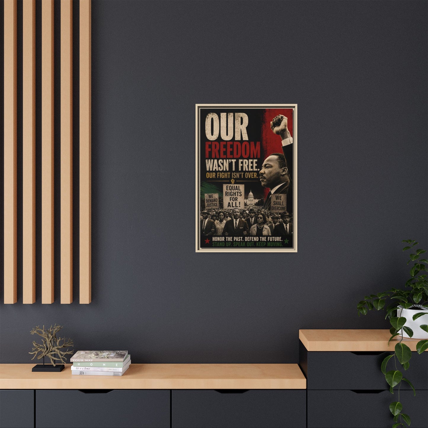 "Our Freedom Wasn't Free" MLK Civil Rights Framed Wall Art