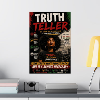 Truth Teller We Cut Through the Lies So You Can See the Truth. Matte Poster