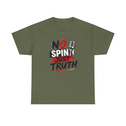 No Spin Just Truth T-Shirt