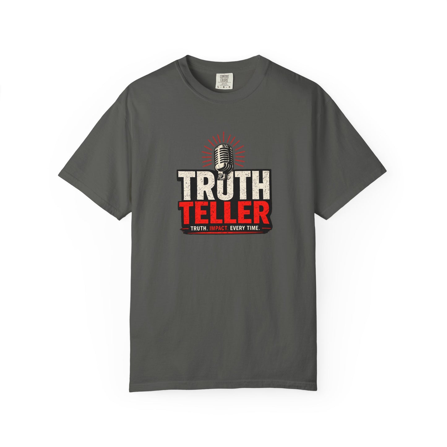 Truth Teller T-Shirt