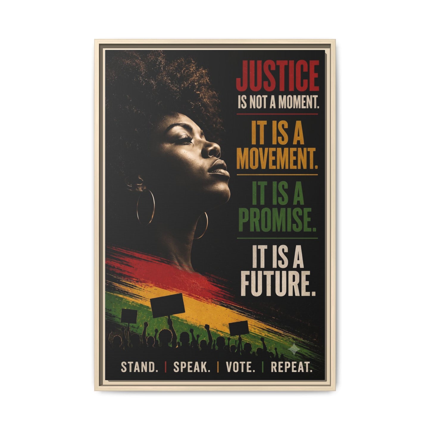 "Justice Is Not a Moment" Framed Canvas  Art