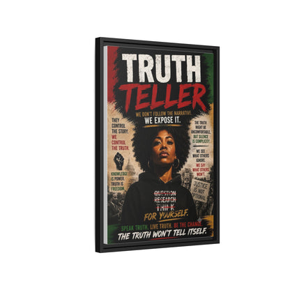 Truth Teller Framed Matte Canvas Wall Art