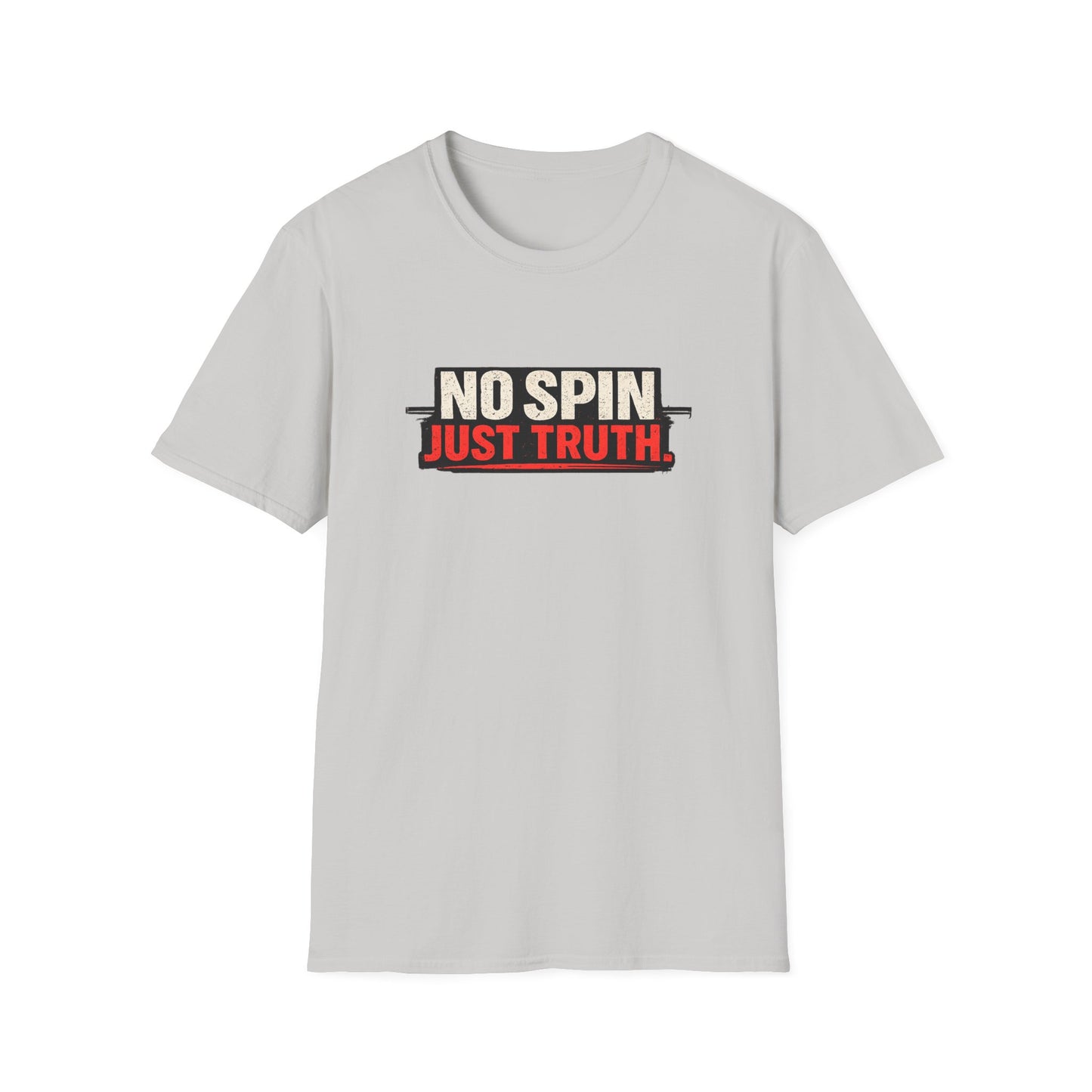 No Spin Just Truth  Soft Style T-Shirt