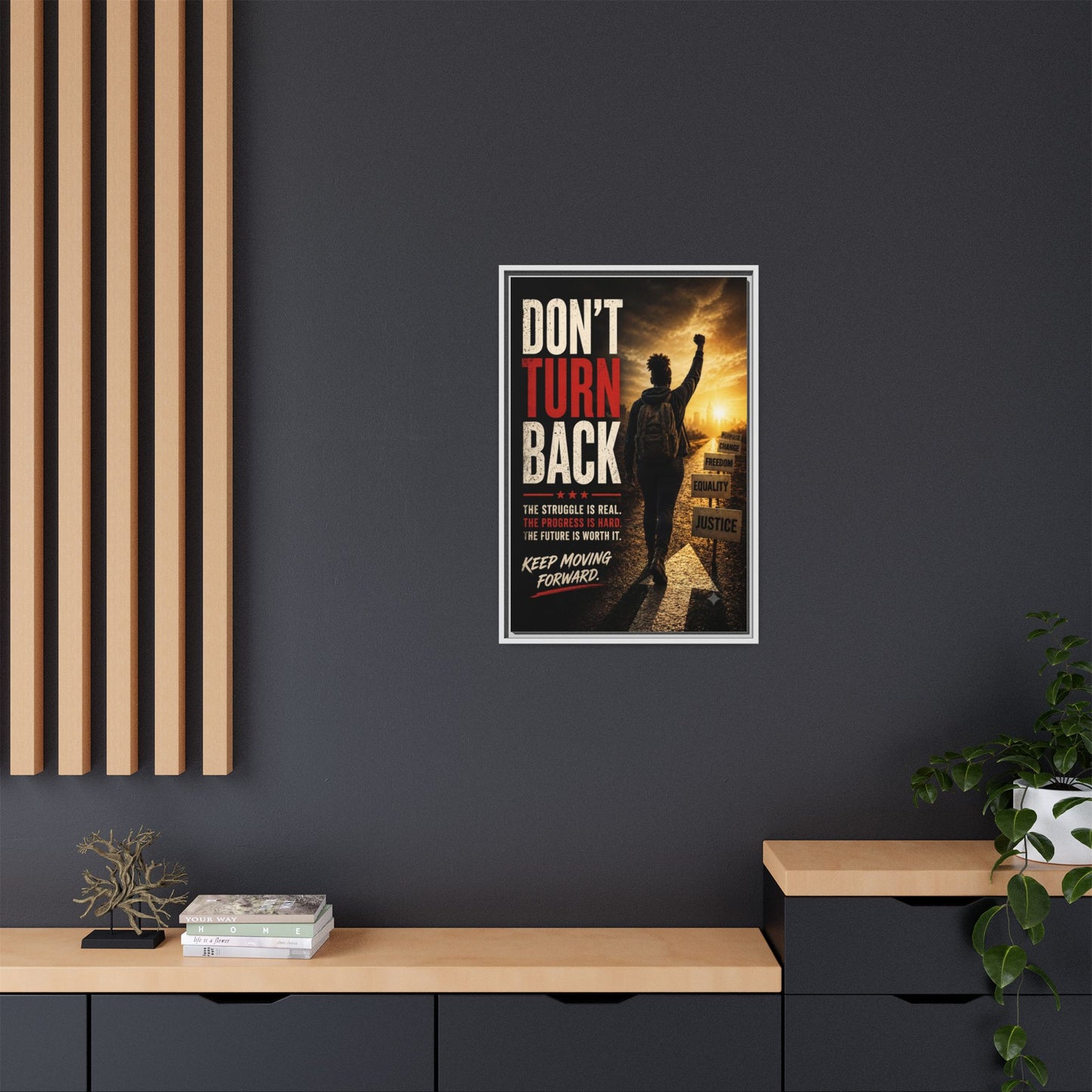 Don't Turn Back Framed Canvas Wall Art