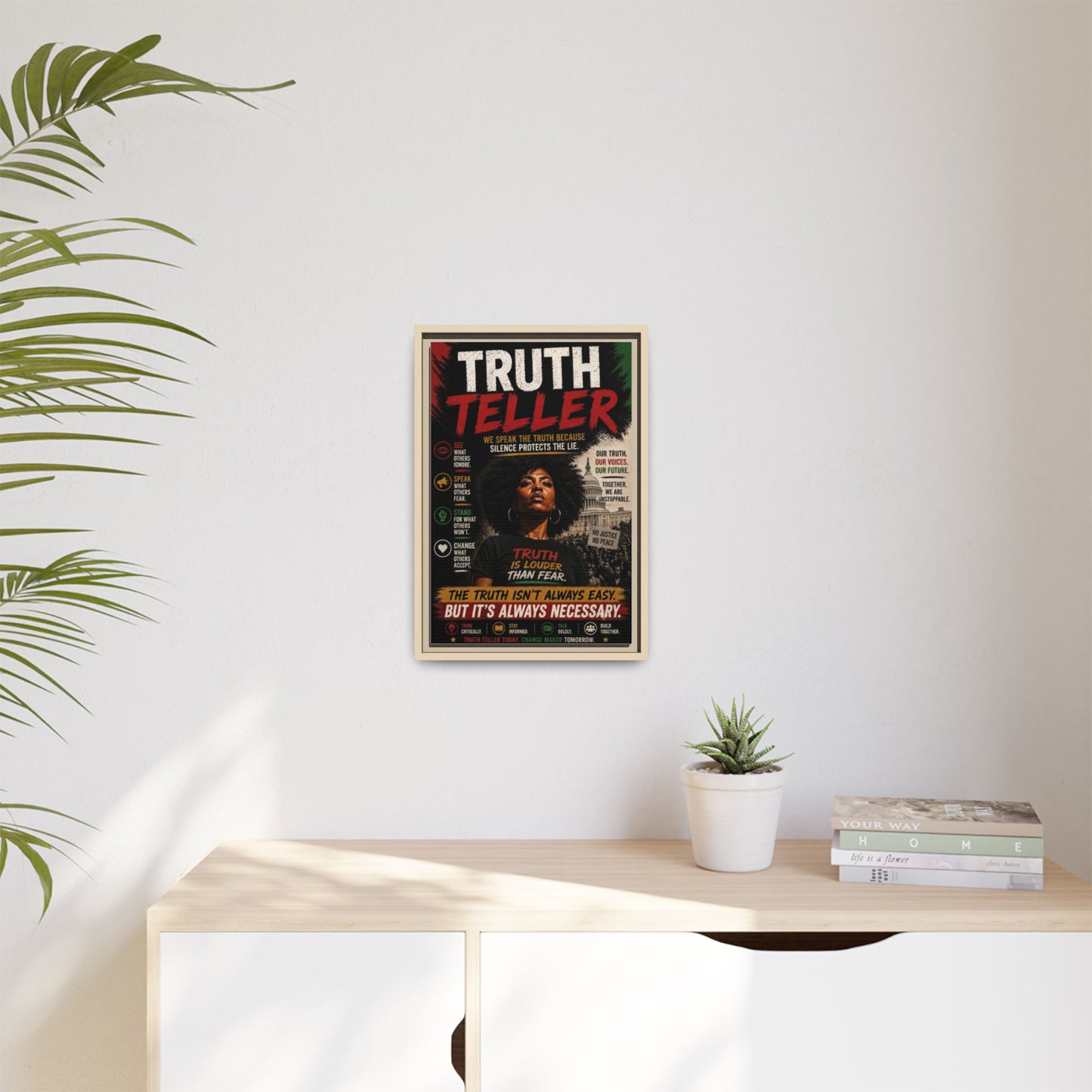 Truth Teller We Speak the Truth Because Silence Protects the Lie  Framed Matte Canvas Wall Art
