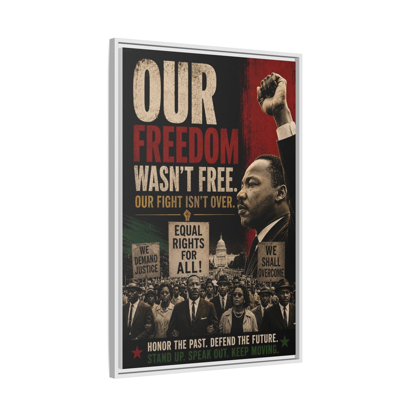 "Our Freedom Wasn't Free" MLK Civil Rights Framed Wall Art